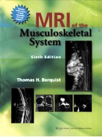 MRI OF THE MUSCULOSKELETAL SYSTEM SIXTH EDITION