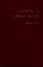 PATTERNS IN MODERN DRAMA