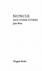 NUNCLE AND OTHER STORIES