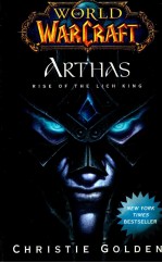 WORLD OF WARCRAFT ARTHAS RISE OF THE LICH KING