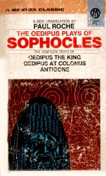 THE OEDIPUS PLAYS OF SOPHOCLES