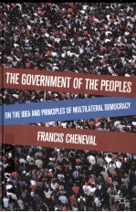 THE GOVERNMENT OF THE PEOPLES  ON THE IDEA AND PRINCIPLES OF MULTILATERAL DEMOCRACY