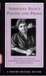 ADRIENNE RICH'S POETRY AND PROSE  POEMS PROSE  REVIEWS AND CRITICISM