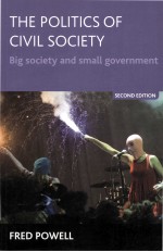 THE POLITICS OF CIVIL SOCIETY  BIG SOCIETY