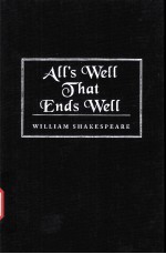 William Shakespeare  All's Well That Ends Well