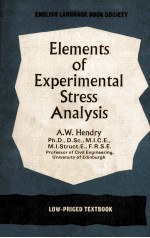 ELEMENTS OF EXPERIMENTAL STRESS ANALYSIS