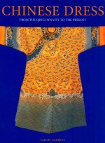 chinese dress from the qing dynasty to the present