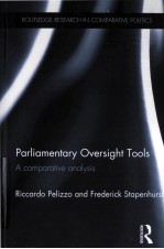 PARLIAMENTARY OVERSIGHT TOOLS  A COMPARATIVE ANALYSIS