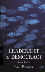 LEADERSHIP IN DEMOCRACY  SECOND EDITION