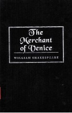 William Shakespeare  The Merchant of Venice