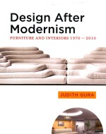 design after modernism furniture and interiors 1971-2010