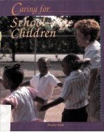 Caring for school-age children