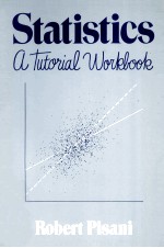 STATISTICS:A TUTORIAL WORKBOOK