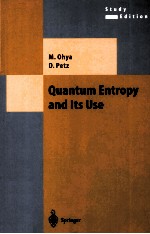 QUANTUM ENTROPY AND ITS USE