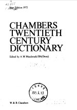 Chambers twentieth century dictionary.1972.