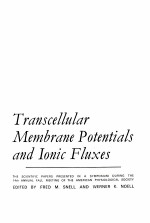 TRANSCELLULAR MEMBRANE POTENTIALS AND IONIC FLUXES