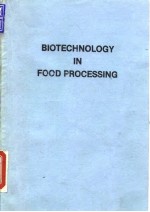 Biotechnology in food processing.1986.