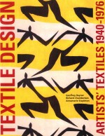 Artists'textiles  artist designed textiles 1940-1976