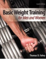 BASIC WEIGHT TRAINING FOR MEN AND WOMEN