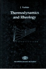 THERMODYNAMICS AND RHEOLOGY