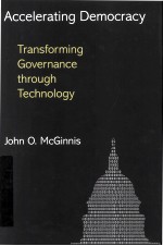 ACCELERATING DEMOCRACY  TRANSFORMING GOVERNANCE THROUGH TECHNOLOGY