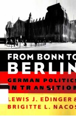 FROM BONN TO BERLIN GERMAN POLITICS IN TRANSITION