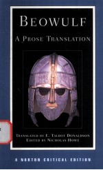 BEOWULF A PROSE TRANSLATION BACKGROUNDS AND CONTEXTS CRITICISM  SECOND EDITION