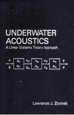 UNDERWATER ACOUSTICS A LINEAR SYSTEMS THEORY APPROACH