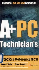 A+ PC TECHNICIAN'S POCKET REFERENCE