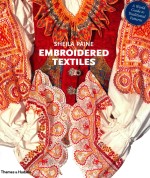 embroidered textiles a world guide to traditional patterns