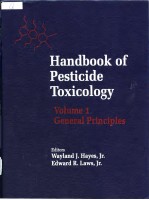 Handbook of Pesticide Toxicology Volume 1-3 General Principles