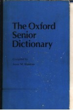 The Oxford Senior Dictionary