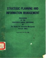 STRATEGIC PLANNING AND INFORMATION MANAGEMENT