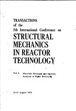 TRANSACTIONS OF THE 5TH INTERNATIONAL CONFERENCE ON STRUCTURAL MECHANICS IN REACTOR TECHNOLOGY