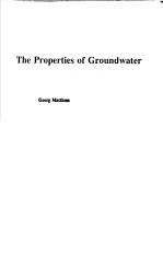 THE PROPERTIES OF GROUNDWATER