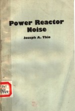 POWER REACTOR NOISE