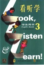 《看、听、学》注释改编本学生用书  3