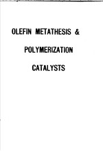 Olefin Metathesis and Polymerization Catalysts：syn