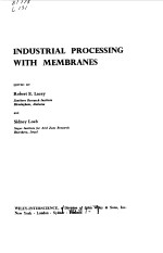 INDUSTRIAL PROCESSING WITH MEMBRANES