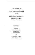 ADVANCESIN ELECTROCHEMISTRY AND ELECTROCHEMICAL ENGINEERING VOLUME 10