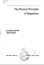 THE PHYSICAL PRINCIPLES OF MAGNETISM