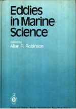 Eddies in Marine Science Edited by Allan R.Robinson