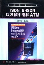 ISDN、B-ISDN以及帧中继和ATM 英文版