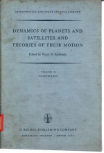 DYNAMICS OF PLANETS AND STAELLITES AND THEORIES OF THEIR MOTION