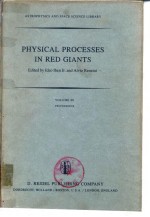 PHYSICAL PROCESSES IN RED GIANTS