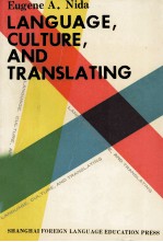 LANGUAGE，CULTURE，AND TRANSLAT