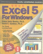 Excel5forWindows:TheVisualLearningGuide看图使用Excel5forWindows