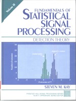 FUNDAMENTALS OF STATISTICAL SIGNAL PROCESSING DETECTION THEORY Volume Ⅱ