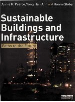 SUSTAINABLE BUILDINGS AND INFASTRUCTURE PATHS TO THE FUTURE