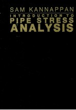 INTRODUCTIN TO PIPE STRESS ANALYSIS